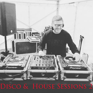 Disco & House Sessions Vol 2 - FREE Download!
